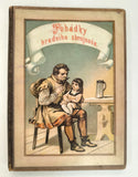 HOFÍREK, I. (upravil): POHÁDKY HRADNÍHO ZBROJNOŠE. - (1899).
