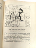 Scheiner - SCHWEIGSTILL, BOHUMIL: VÝBOR VESELÝCH NÁRODNÍCH POHÁDEK. - 1932.