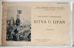 Luděk Marold. Průvodce panoramou "Bitva u Lipan". - 1898.