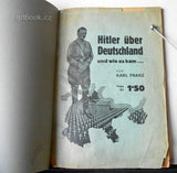 Franz, Karl: Hitler über Deutschland und wie es kam ... (1933). Bruno Frei.