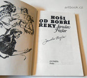 Foglar, Jaroslav: Hoši od Bobří řeky. - 1987. S podpisem Jaroslava Foglara.
