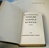 SHAW; BERNARD GEORGE: POVOLÁNÍ CASHELA BYRONA. - 1929. Umělecká vazba.