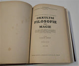 AGRIPPA: OKULTNÍ FILOSOFIE / MÁVERIC: HERMETICKÉ LÉKAŘSTVÍ. / SEZEMSKÝ: PLNOST ŽIVOTA. - 1919-1921.