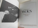 WOLS. "un Hommage à Wols". - Paris, Galerie Jolas, 1965.