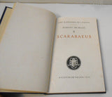 KARÁSEK ZE LVOVIC; JIŘÍ: SCARABAEUS. (SCARABEUS). - 1925. Romány tří magů II.