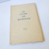 Šíma - LE LIVRE DE MARIAGE. 1922.