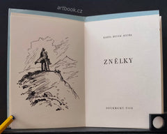MÁCHA, KAREL HYNEK: ZNĚLKY. - Šmidt, kol. 1940-1950, soukromý tisk.