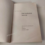 Teige - BURIAN; E. F.: ČERNOŠSKÉ TANCE. - 1929. Obálka KAREL TEIGE (anonymně).