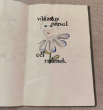 unikát - NEZVAL, VÍTĚZSLAV: OČI MILENEK. / KAREL DUDEŠEK, autorská kniha 1930.