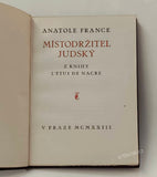 Dyrynk - FRANCE; ANATOLE: MÍSTODRŽITEL JUDSKÝ. - 1923. kožená vazba BROUSEK. PREISSIG;