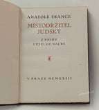 Dyrynk - FRANCE; ANATOLE: MÍSTODRŽITEL JUDSKÝ. - 1923. kožená vazba BROUSEK. PREISSIG; (Cp)