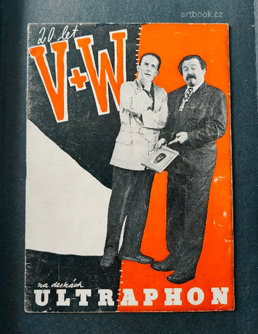 V + W 20 LET NA DESKÁCH ULTRAPHON. - (1948) Soupis 120 nahrávek u firmy Ulraphon. Voskovec a Werich.