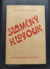 VOSKOVEC A WERICH: SLAMĚNÝ KLOBOUK. - divadelní program, březen 1934.