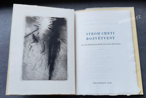 Strom smrti rozvětvený. In memoriam Bohuslava Reynka. - Glivický, 1972.