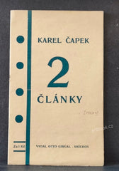 Čapek, Karel: Dva články. Od ucha k uchu. Není ještě jiná politika? - (1927).