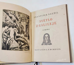NEUŽIL; FRANTIŠEK: SVĚTLO Z GALILEJE. Lyrika. Signovaný lept Jan Konůpek. - 1929.