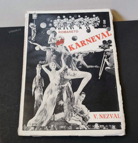 NEZVAL; VÍTĚZSLAV: KARNEVAL. - 1926. Obálka J. DON; titulní list TEIGE a MRKVIČKA.