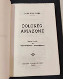 ALAN MAC CLYDE: DOLORÈS AMAZONE. - 1980.