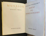 NEBESKÝ; VÁCLAV: UMĚNÍ PO IMPRESSIONISMU. - 1923. Musaion III. Obálka litografie RUDOLF KREMLIČKA.