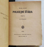 MAREŠ; MICHAL: POLICEJNÍ ŠŤÁRA. - 1924. Obálka a celostr uvodní kresba ZDENĚK RYKR.