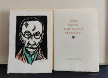 Josef Čapek Bohuslavu Reynkovi. Dřevoryt Michael Florian. - 1970.