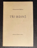 HALAS, FRANTIŠEK: TŘI BÁSNĚ. - 1966.