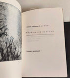 JOHANN WOLFGANG GOETHE. ÜBER ALLEN GIPFELN. Čtrnáct překladů, rytina Ludmila Jandová. - Kunštát, 1982.