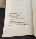 JOHANN WOLFGANG GOETHE. ÜBER ALLEN GIPFELN. Čtrnáct překladů, rytina Ludmila Jandová. - Kunštát, 1982.