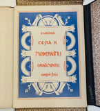K. WELLNER. CESTA K MODERNÍMU ORNAMENTU. 1923