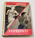 Dana a Emil Zátopkovi vypravují. - 1962.