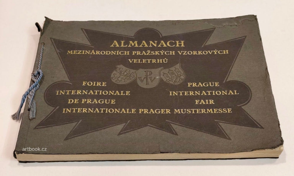 ALMANACH MEZINÁRODNÍCH PRAŽSKÝCH VZORKOVÝCH VELETRHŮ. - 1925.