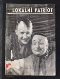 Voskovec a Werich - LOKÁLNÍ PATRIOT. 1937. Roč. X. č. 1., noviny Osvobozeného divadla.