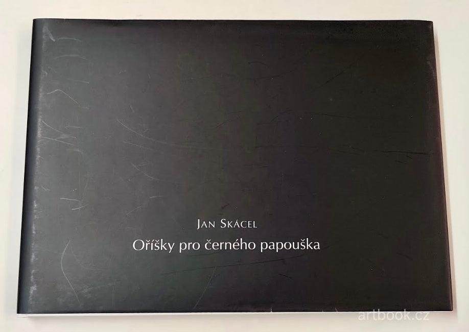 Skácel, Jan: Oříšky pro černého papouška. Il. Jaromír Gargulák, 2005.