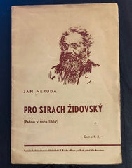 NERUDA, JAN: PRO STRACH ŽIDOVSKÝ. (Psáno v roce 1869) - 1942.