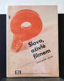 Rossmann - JEŽEK; SVATOPLUK: SLOVO; OŽIVLÉ FILMEM. 1946.