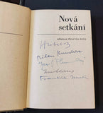 Bohumil Hrabal, Josef Škvorecký, Milan Kundera, Ivan Klíma, František Hrubín - 5 podpisů v knize.