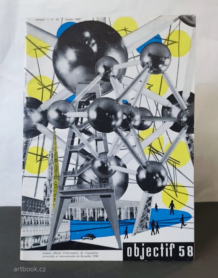 Světová výstava EXPO 1958 - Objectif 58. / Programm.