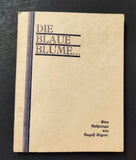Eigner, August: Die Blaue Blume... (1928)