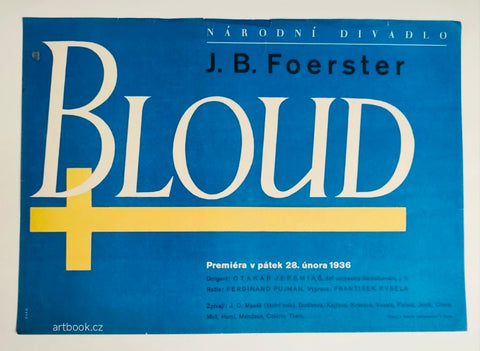 Josef Bohuslav Foerster. Bloud. Opera. - 1936. Jaroslav Šváb.