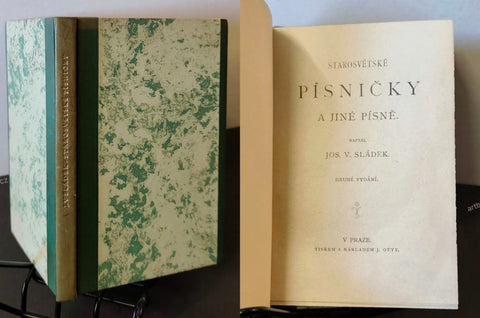 Sládek, Josef Václav: Starosvětské písničky a jiné písně. - 1894.