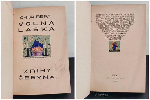 ALBERT, CHARLES: VOLNÁ LÁSKA. Knihy Června. - 1910. L'Amour libre (1899).