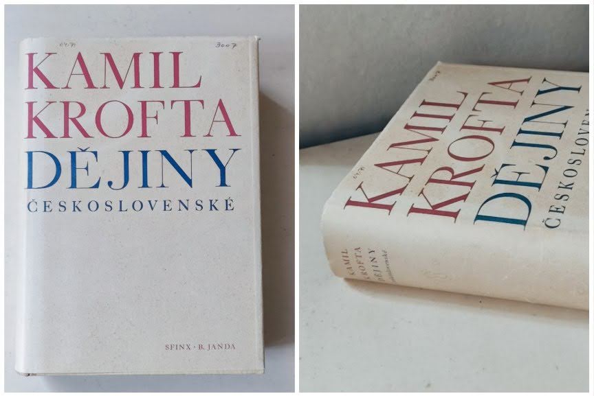 Kamil Krofta. Dějiny československé. - 1947.