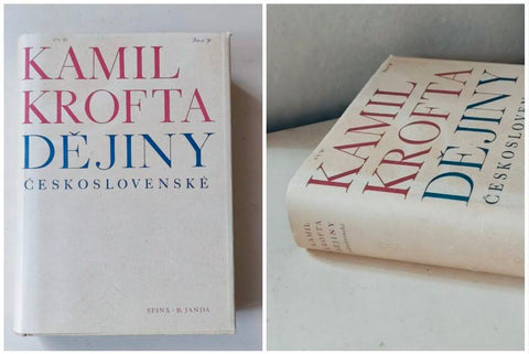 Kamil Krofta. Dějiny československé. - 1947.