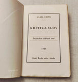 ČAPEK, KAREL: KRITIKA SLOV. Dvaapadesát nedělních čtení. - 1. vyd. 1920.