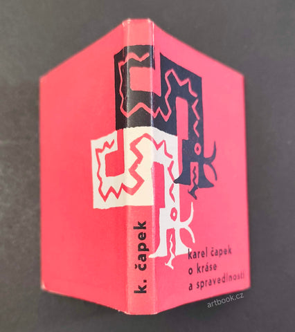 Čapek, Karel: O kráse a spravedlnosti. - 1964.