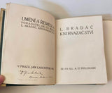 BRADÁČ, LUDVÍK: KNIHVAZAČSTVÍ. - 1912, 1. vyd.