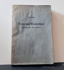 FILLA, EMIL: Kunst und Wirklichkeit. Erwägungen eines Malers. - 1936.