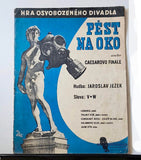 PÉST NA OKO anebo CAESAROVO FINALE. Hudba: JAROSLAV JEŽEK, Slova: V+W.  Osvobozené divadlo. - 1938.