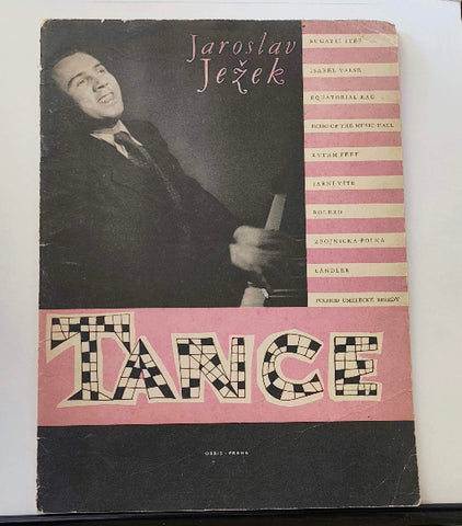 JAROSLAV JEŽEK. TANCE.  Výběr a předmluva Dr Václav Holzknecht.  - 1952.