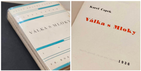 ČAPEK; KAREL: VÁLKA S MLOKY. - 1. vydání, 1936. First edition.